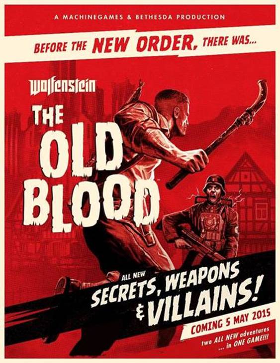 Wolfenstein: The Old Blood Announced, A Standalone Prequel To Wolfenstein: The New&nbsp;Order