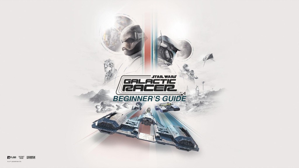 Star Wars: Galactic Racer Beginner’s Guide: Tours, Tokens And Upgrades&nbsp;Explained